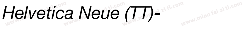 Helvetica Neue (TT)字体转换